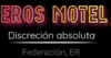 EROS MOTEL FEDERACIÓN